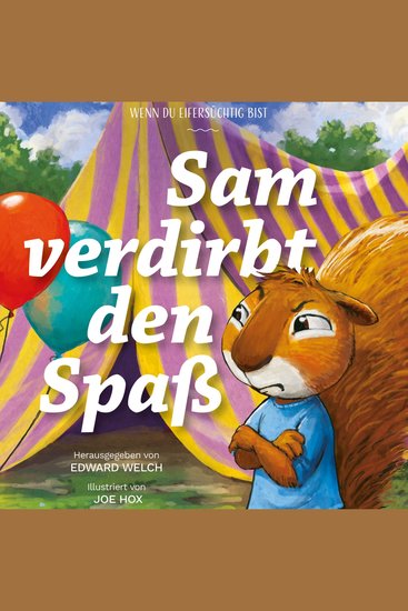 Sam verdirbt den Spaß - Wenn du eifersüchtig bist - cover