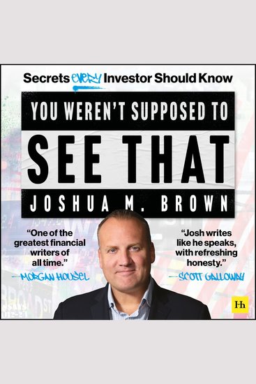 You Weren't Supposed To See That - Secrets Every Investor Should Know - cover