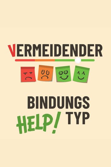 Vermeidender Bindungstyp - 55 Schritt-für-Schritt Übungen für eine erfülltere Partnerschaft um Intimität nicht mehr zu sabotieren - cover