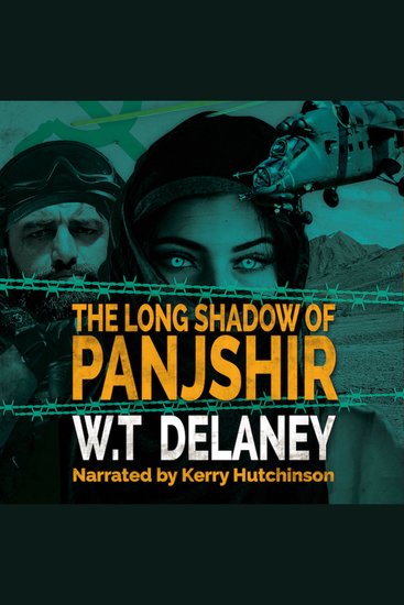The Long Shadow of Panjshir - When a Spy's violent past affects the present and shapes the future - cover