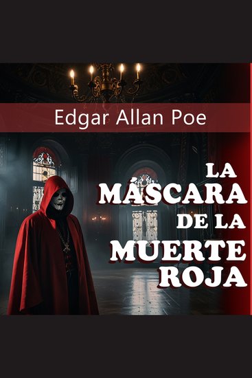 La máscara de la muerte roja - Ambientada - Versión original - cover