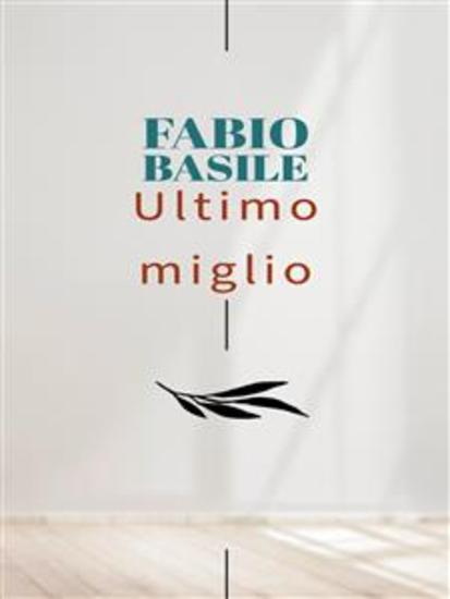 Ultimo miglio - cover