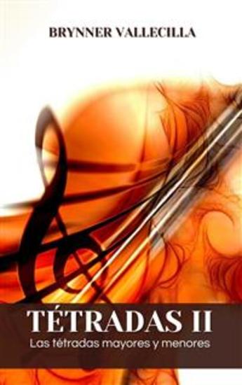 Tétradas 2 - Las tétradas mayores y menores - cover