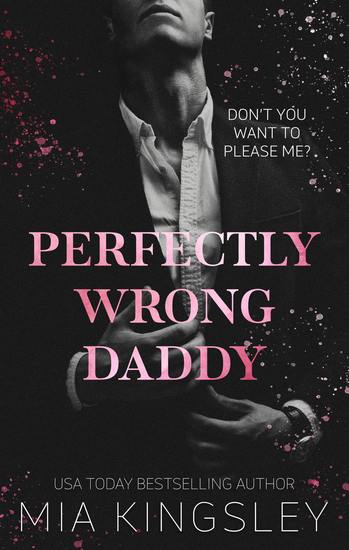 Perfectly Wrong Daddy - cover