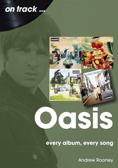 Oasis - Every Album Every Song - cover