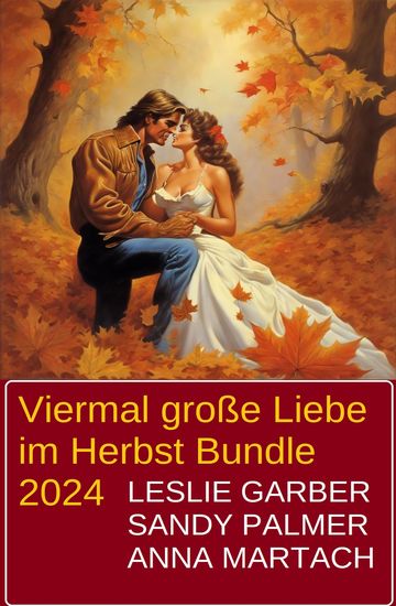Viermal große Liebe im Herbst Bundle 2024 - cover