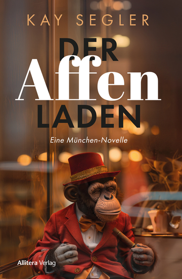 Der Affenladen - Eine München-Novelle - cover