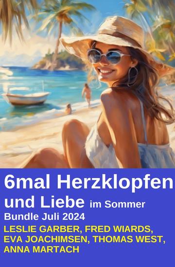 6mal Herzklopfen und Liebe im Sommer Bundle Juli 2024 - cover