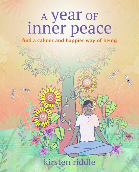 A Year of Inner Peace - Find a calmer and happier way of being - cover