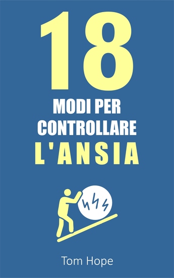 18 Modi Per Controllare l'Ansia - cover