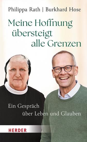 Meine Hoffnung übersteigt alle Grenzen - Ein Gespräch über Leben und Glauben - cover