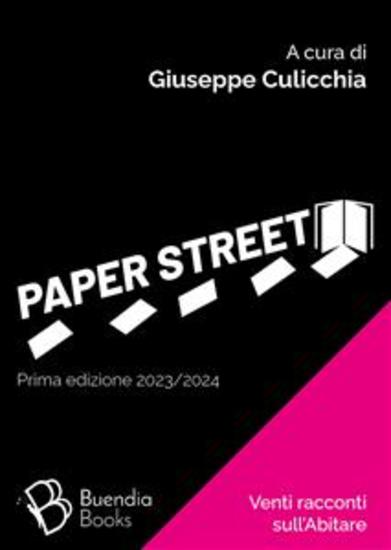 Paper Street - Venti racconti sull'Abitare - cover