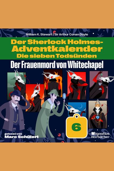 Der Frauenmord von Whitechapel (Der Sherlock Holmes-Adventkalender: Die sieben Todsünden Folge 6) - cover