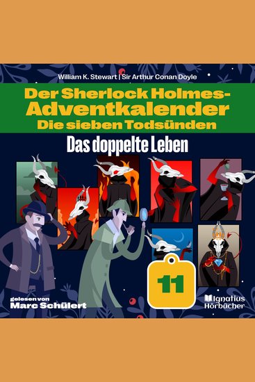 Das doppelte Leben (Der Sherlock Holmes-Adventkalender: Die sieben Todsünden Folge 11) - cover