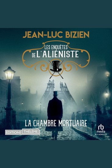 Les enquêtes de l'aliéniste - Tome 1 La chambre mortuaire - Les enquêtes de l'aliéniste 1 - cover