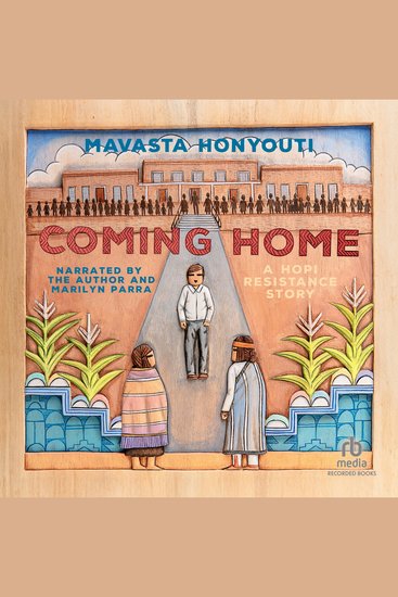 Coming Home - A Hopi Resistance Story - cover
