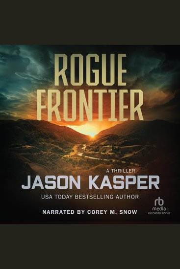 Rogue Frontier - A Thriller - cover