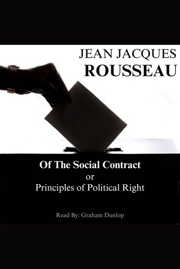 Of The Social Contract - Principles of the Political Right - cover