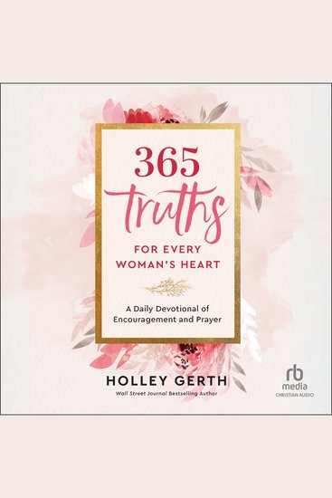 365 Truths for Every Woman's Heart - A Daily Devotional of Encouragement and Prayer - cover