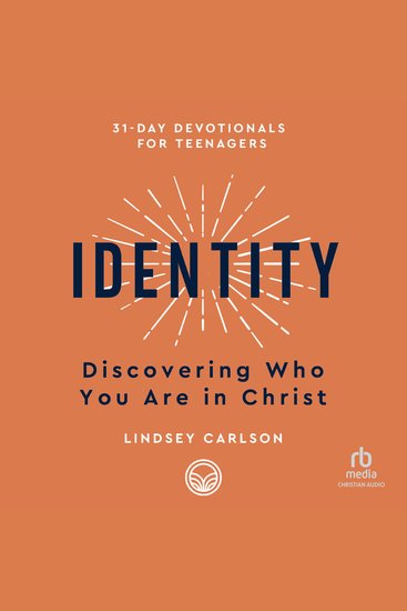 Identity - Discovering Who You Are in Christ (31-Day Devotionals for Teenagers) - cover