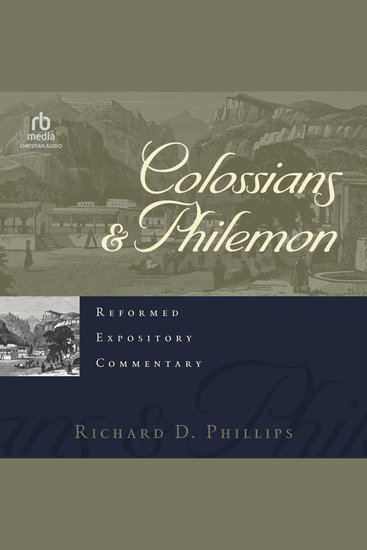 Colossians & Philemon - Reformed Expository Commentary - cover