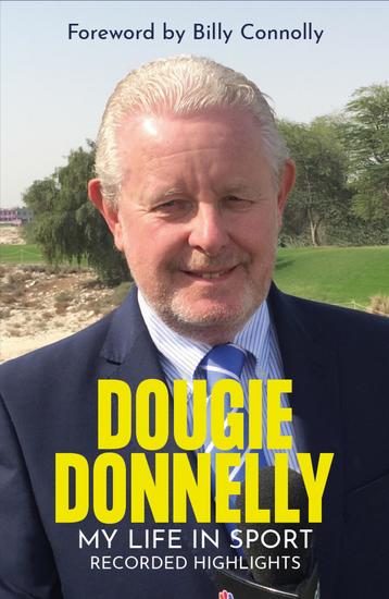 Dougie Donnelly - Recorded Highlights - My Life in Sport - cover