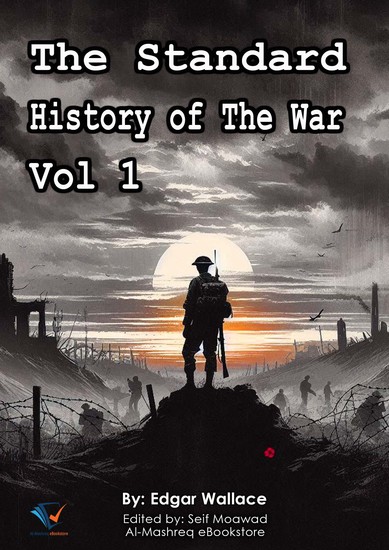 The Standard History of The War Vol 1 - cover