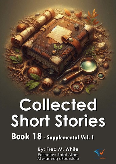 Collected Short Stories - Book18 - Supplemental Vol I - cover