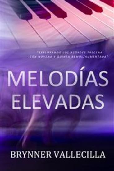 Melodías elevadas - Explorando los Acordes Trecena con Novena y Quinta Bemol Aumentada - cover