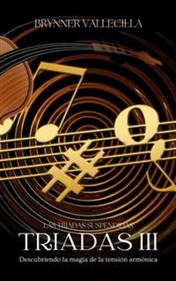 Triadas 3 - Triadas Suspendidas: Descubriendo la Magia de la Tensión Armónica - cover