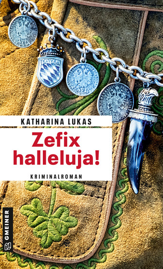 Zefix halleluja! - Kriminalroman - cover