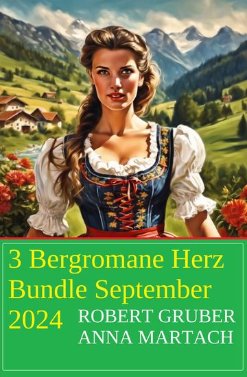 3 Bergromane Herz Bundle September 2024 - cover