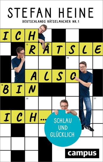 Ich rätsle also bin ich - schlau und glücklich - cover