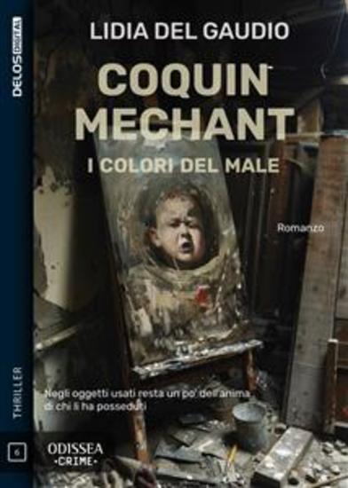 Coquin Mechant - I colori del male - Odissea Crime - cover