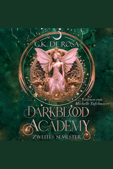 Darkblood Academy Zweites Semester - Fantasy Hörbuch - romantisches Fantasy Hörbuch - cover