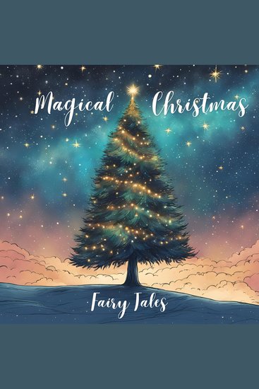 Magical Christmas Fairy Tales - cover