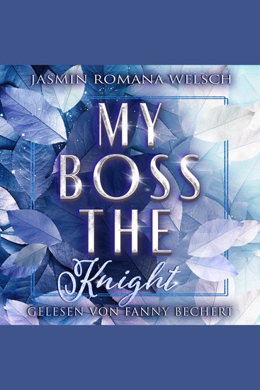 My boss the knight - cover