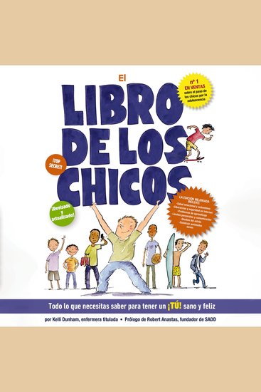 El libro de los chicos - Todo lo que necesitas saber para tener un ¡tú! sano y feliz - cover