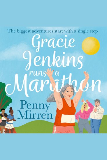 Gracie Jenkins Runs a Marathon: The cosiest feel-good book club novel that proves age is just a number! - cover