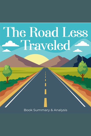 Road Less Traveled The: Book Summary & Analysis - cover