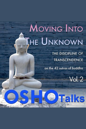 Moving Into the Unknown - The Discipline of Transcendence Vol 2 - cover
