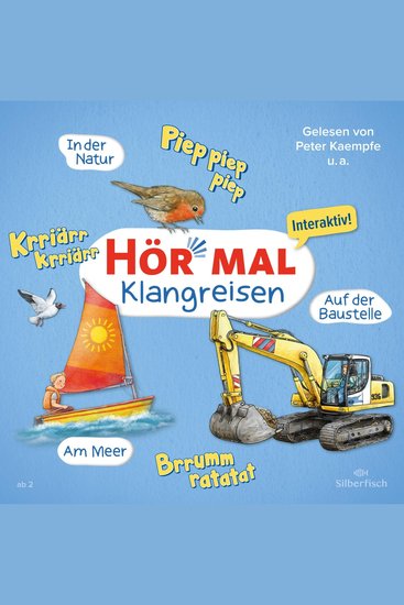 Hör mal (Klangreisen): Am Meer Auf der Baustelle In der Natur - cover