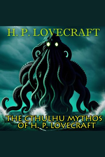 The Cthulhu Mythos of H P Lovecraft - cover