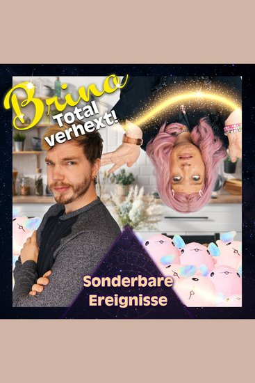 Sonderbare Ereignisse - Brina - Total verhext! - cover