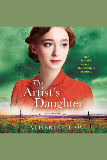 The Artist's Daughter - An utterly charming historical page-turner from Catherine Law - cover
