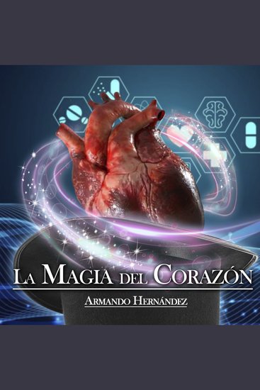 La Magia del Corazón - cover
