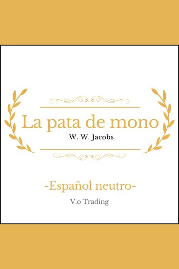 La pata de mono - (Español latino) - cover