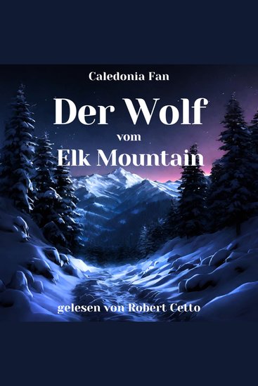 Der Wolf vom Elk Mountain - cover