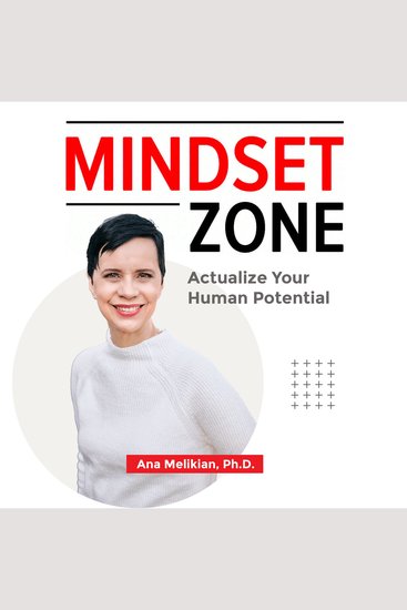 Mindset Zone - Actualize Your Human Potential - cover