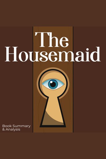 Housemaid The: Book Summary - cover